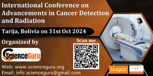 Advancements in Cancer Detection and Radiation Conference in Bolivia